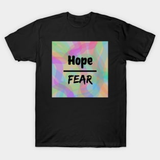 Hope Over Fear T-Shirt